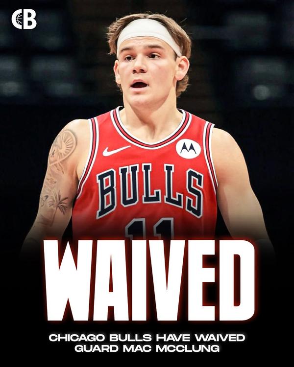 体验卡！美媒：公牛签约3届扣篮冠军麦克朗3小时后将其裁掉